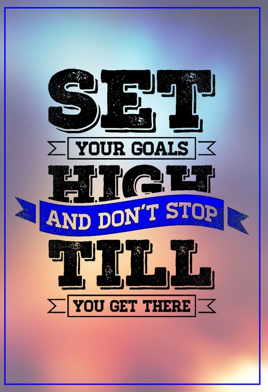 Your Goal inspirational Quote Wall Poster Print on Art Paper 13x19 Inches Paper Print  (19 inch X 13 inch, Rolled)