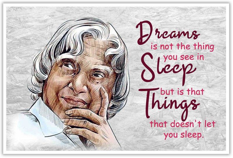 Thought Of A.P.J Abdul Kalam Paper Poster Paper Print  (12 inch X 18 inch)