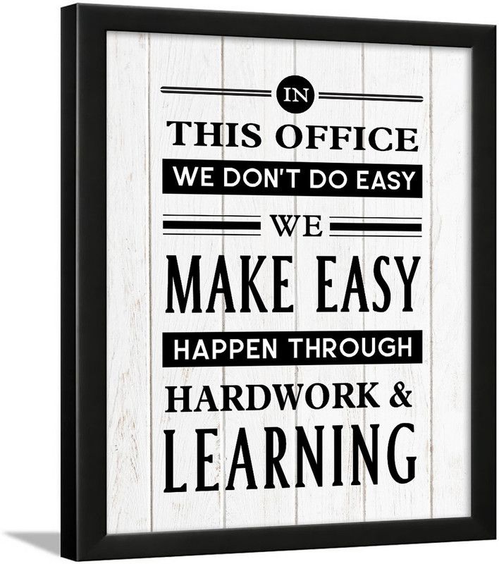 Office Quotes Frames - Motivational Quotes Wall Frames for Office - Business Quotes Wall Frame - Office quotes wall poster - Entrepreneur Paper Print  (13.5 inch X 10.5 inch)