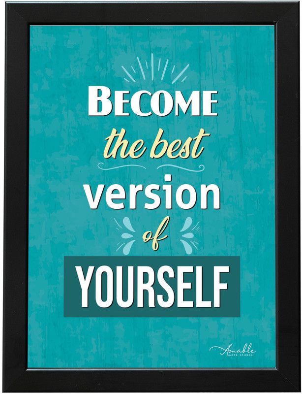 Amable Arts Become The Best, Hard Work Motivational Inspirational Quotes Frame for Home Wall Digital Reprint 14 inch x 11 inch Painting  (With Frame)