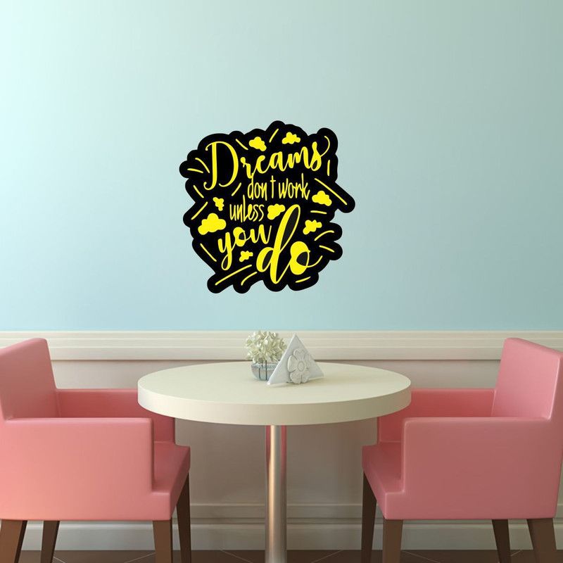 Vcreate Décor 58 cm Dream Don’t Work Quotes Wall Sticker And Decal Self Adhesive Sticker  (Pack of 1)