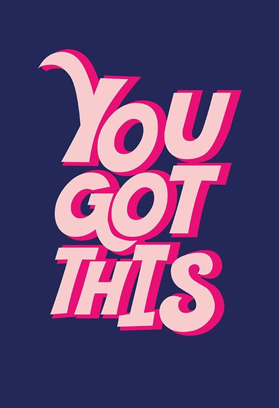 You Got This Motivational Quotes Poster for Room & Office (13 inch X 19 inch, Rolled) Paper Print  (19 inch X 13 inch, Rolled)