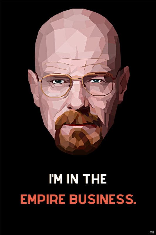Breaking Bad Heisenberg Walter White Quote Poster 12 x 18 inch 300 GSM Paper Print  (18 inch X 12 inch, Rolled)