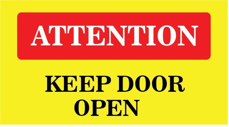 VVWV KEEP DOOR OPEN SIGN STICKER Emergency Sign