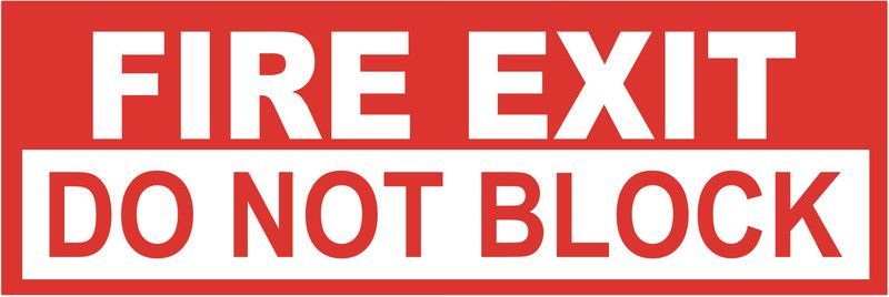 signEver Fire Exit Do Not Block Sign Board For Factory Lodges Banks Office School Hospital college Shops Local Market Multi-color (30 x 10 cm) Emergency Sign