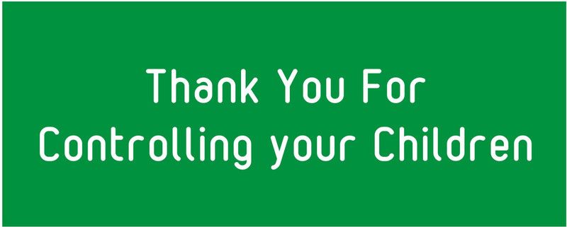signEver Thank You For Controlling Your Children Sign Board For Office Shops Hospital Multi-color (25 x 10 cm) Emergency Sign