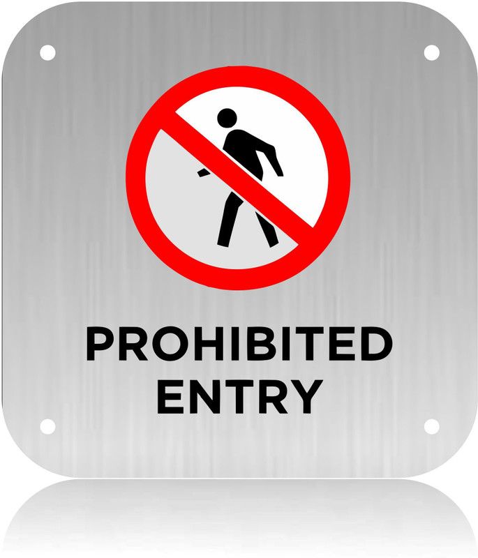 Morpankh PROHIBITED ENTRY WITH LOGO stainless steel sign board Emergency Sign  (Reflective Sign)