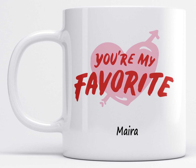 You're My Favorite Maira Heart Shape Design Printed Ceramic Coffee Mug  (325 ml)