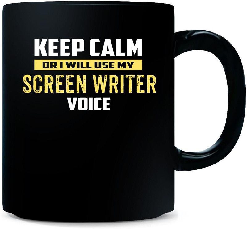 Gift Urself Keep Calm Or I Will Use My SCREEN WRITER - Ceramic Coffee Mug  (325 ml)