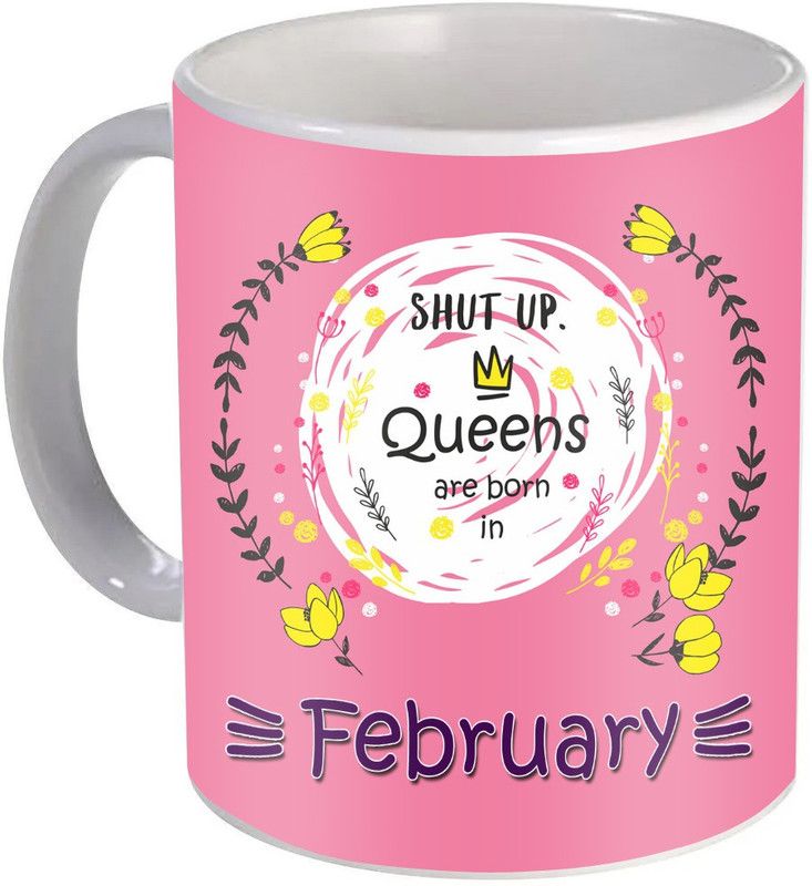 PaMeG Birthday Gift for Wife, Girlfriend, Sister: Queens are born in February BDMU-14 Ceramic Coffee Mug  (325 ml)