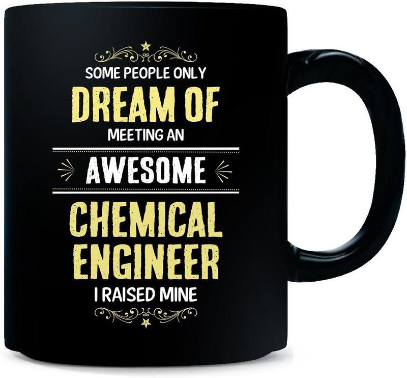 Gift Urself I Raised An Awesome Chemical Engineer Cool Gifts - Ceramic Coffee Mug  (325 ml)