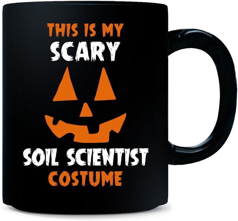 Gift Urself This Is My Scary soil scientist Costume Halloween Gift - Ceramic Coffee Mug  (325 ml)