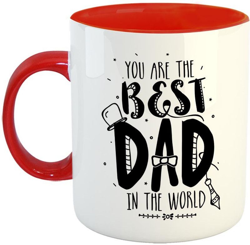 FABTODAY You are the Best DAD in the world Coffee - Best Gift for Dad on Birthday/Father's Day - Color - Red Ceramic Coffee Mug  (350 ml)