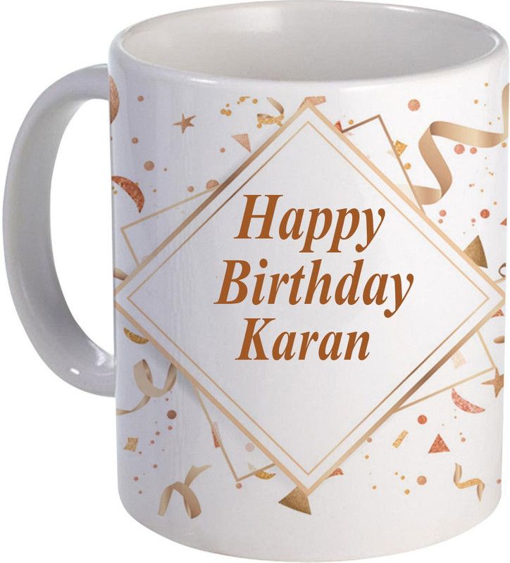 COLOR YARD best happy birth day Karan on white Ceramic Coffee Mug  (325 ml)