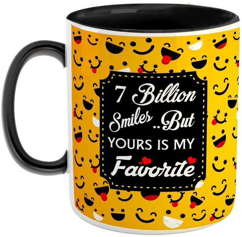 FABTODAY Billion Smiles..But Yours is my Favourite Coffee - Best Valentine Gift for Husband and Boyfriend Girlfriend Wife - Ceramic Coffee Mug  (350 ml)