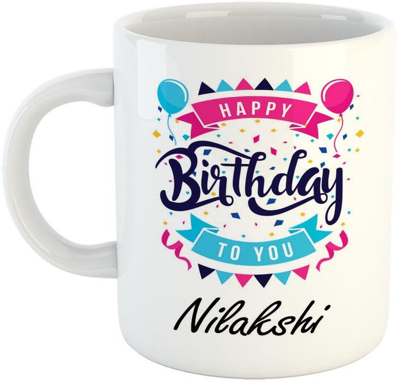FABTODAY Best Personalised Gift for Birthday, Name - Nilakshi Ceramic Coffee Mug  (350 ml)