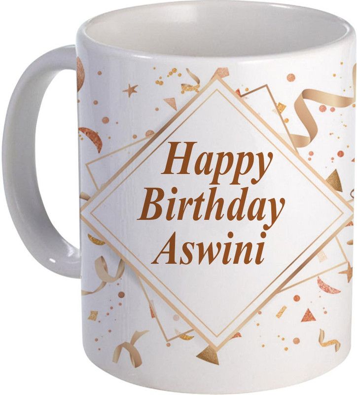 COLOR YARD best happy birth day Aswini on white Ceramic Coffee Mug  (325 ml)