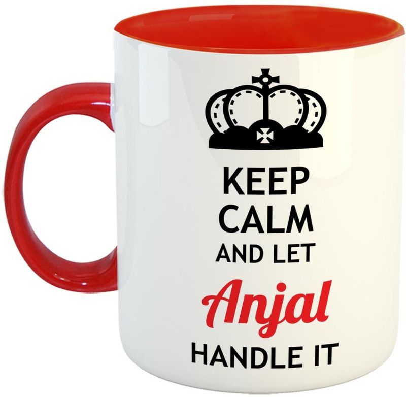 Furnish Fantasy Keep Calm and Let Anjal Handle It Ceramic Coffee - Best Birthday Gift for Son, Daughter, Brother, Sister, Gift for Friends - Color - Red, Name - Anjal Ceramic Coffee Mug  (350 ml)