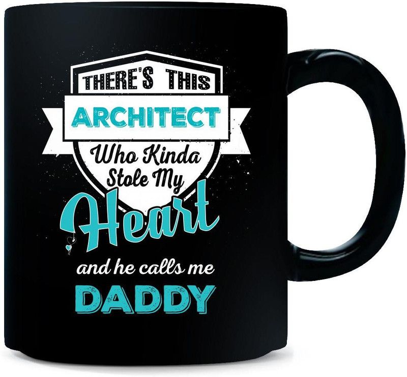 Gift Urself Architect Stoles My Heart. Father's Day Gift - Ceramic Coffee Mug  (325 ml)