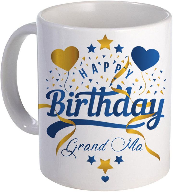 COLOR YARD best happy birthday Grand Ma with heart and star design on Ceramic Coffee Mug  (320 ml)