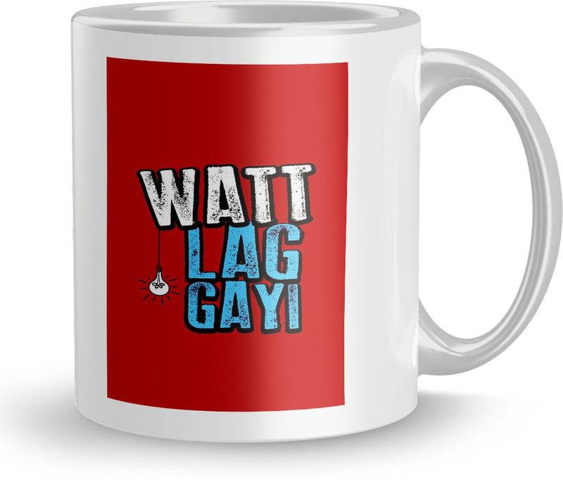 Watt Lag Gayi Gift For Girlfriend Special 330Ml Multicolor (Mug2370)Coffee M Ceramic Coffee Mug  (320 ml)