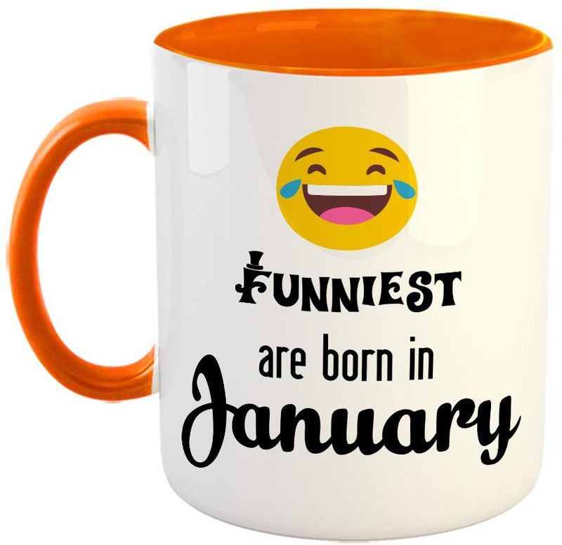 FABTODAY Funniest are born in January Coffee - Best Gift for Birthday - Color - Orange Ceramic Coffee Mug  (350 ml)