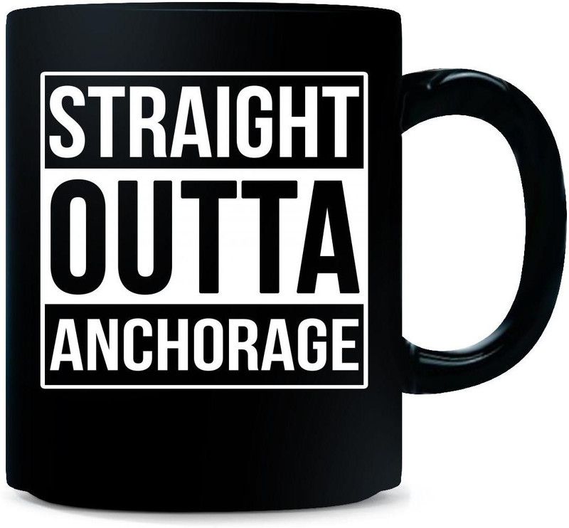 Gift Urself Straight Outta Anchorage County. Cool Gift - Ceramic Coffee Mug  (325 ml)