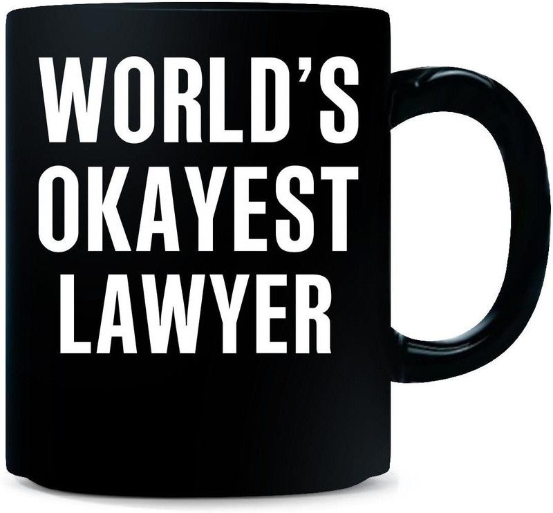 Gift Urself World's Okayest LAWYER Funny Gift Ceramic Coffee Mug  (325 ml)