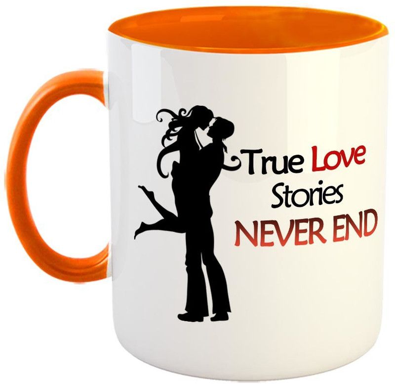 FABTODAY True Love Stories Never End Coffee - Best Valentine Gift for Husband and Boyfriend Girlfriend Wife - Color - Orange Ceramic Coffee Mug  (350 ml)