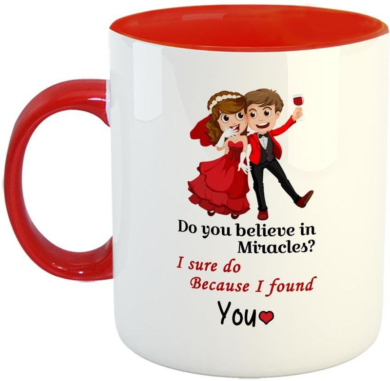 FABTODAY Do you believe in Miracles? I sure do becasue I found You Coffee - Best Valentine Gift for Husband and Boyfriend Girlfriend Wife - Color - Red Ceramic Coffee Mug  (350 ml)