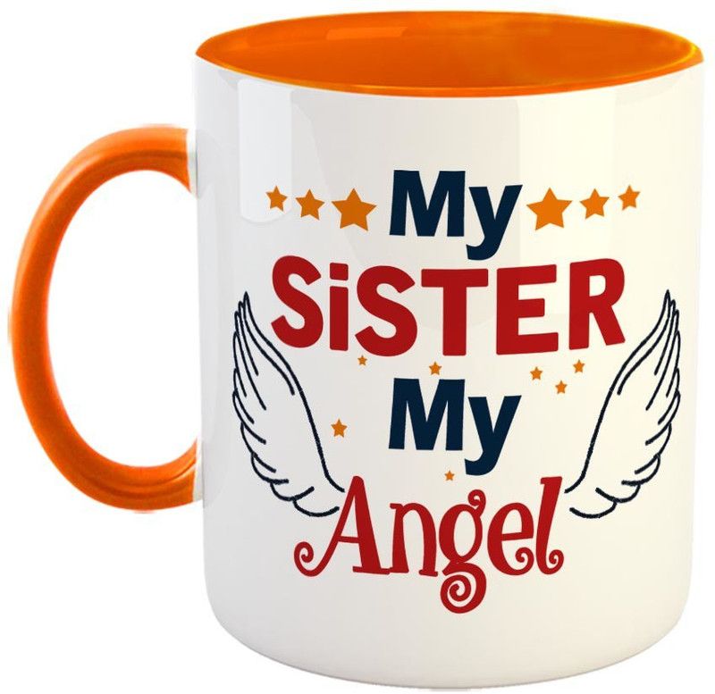 FABTODAY My Sister My Angel Coffee - Best Gift for Sister on Birthday - Color - Orange Ceramic Coffee Mug  (350 ml)