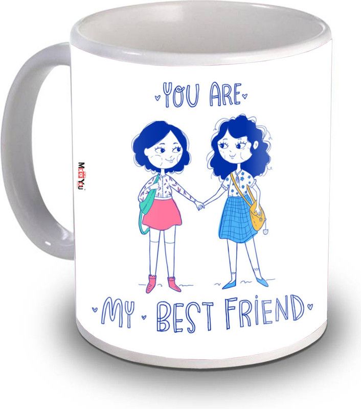 ME&YOU You are my Best Friend Quoted Ceramic on Friendship Day Ceramic Coffee Mug  (325 ml)