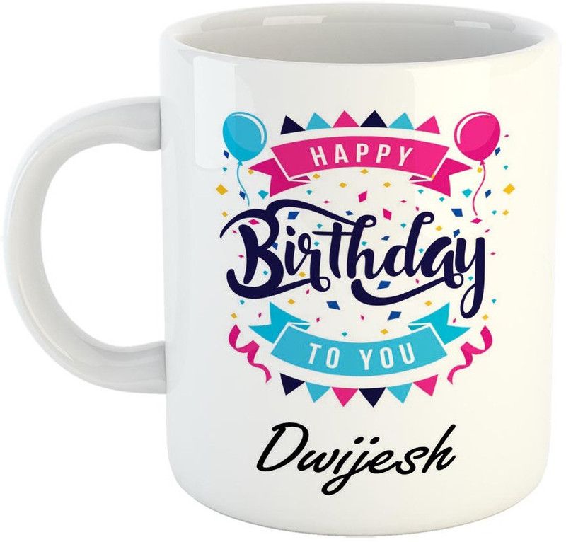 FABTODAY Best Personalised Gift for Birthday, Name - Dwijesh Ceramic Coffee Mug  (350 ml)