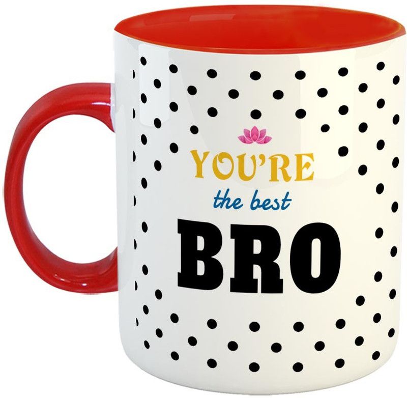 FABTODAY You're the Best Sis Coffee - Best Gift for Brother on Birthday - Color - Red Ceramic Coffee Mug  (350 ml)