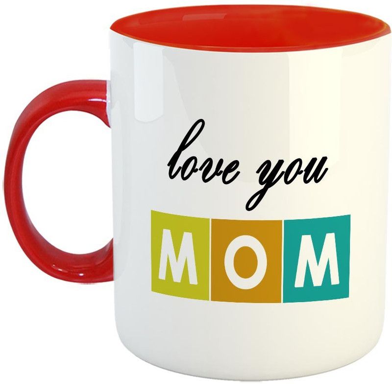 FABTODAY I Love you Mom Coffee - Best Gift for Mom on Birthday/ Mother's Day - Color - Red Ceramic Coffee Mug  (350 ml)