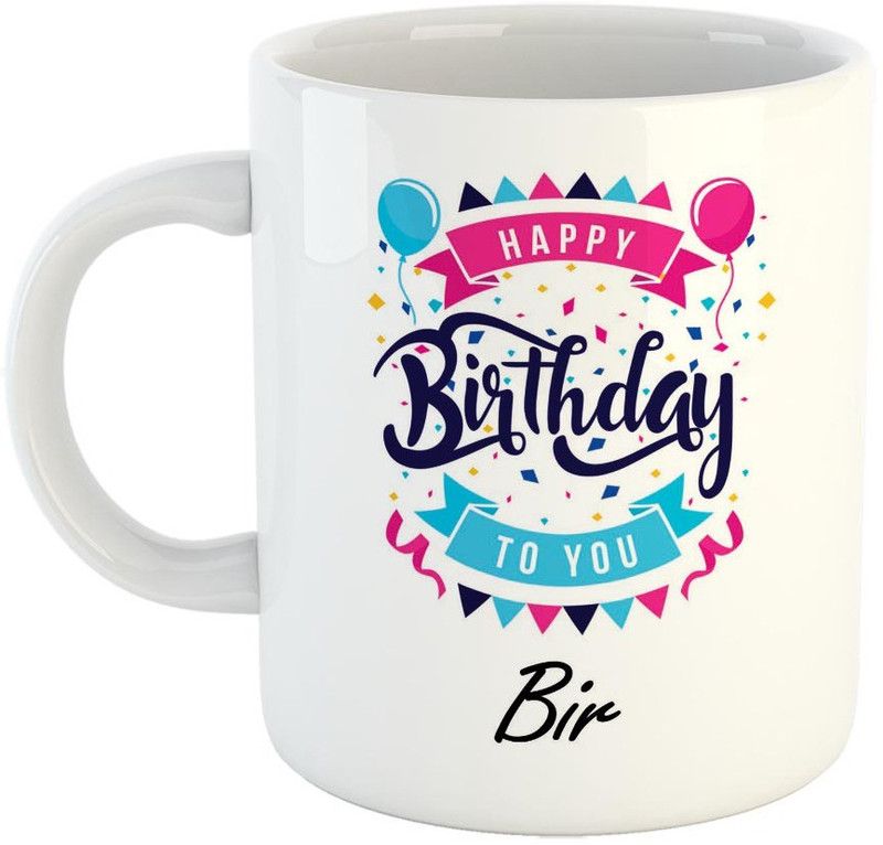 FABTODAY Best Gift for Birthday, Name - Bir Ceramic Coffee Mug  (350 ml)