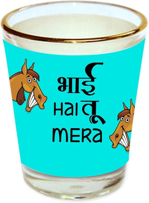 Sri Sai Shopping vodka shot glass crazy quote design with golden rim for home and bar accessories 40ml (style-611) Glass Shot Glass  (40 ml, Glass, Multicolor)