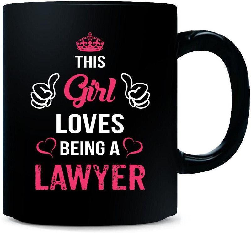 Gift Urself This Girl Loves Being A Lawyer. Cool Gift Ceramic Coffee Mug  (325 ml)