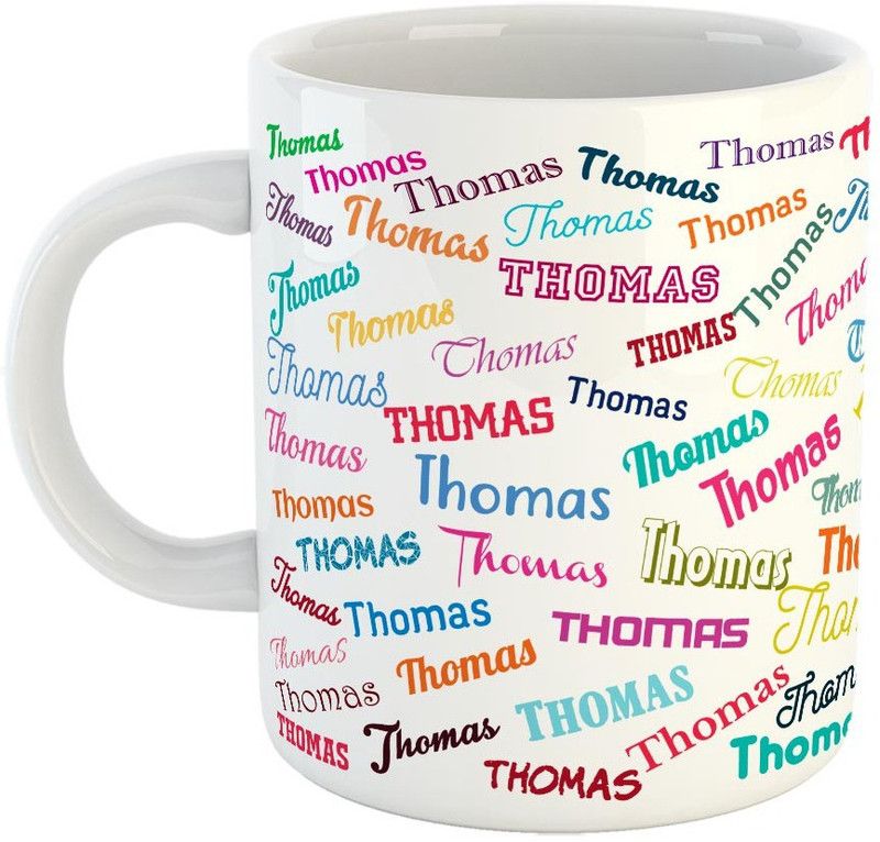Furnish Fantasy Personalised Happy Birthday Ceramic Coffee - Best Birthday Gift for Son, Daughter, Brother, Sister, Gift for Kids, Return Gift - Color - White, Name - Thomas Ceramic Coffee Mug  (350 ml)