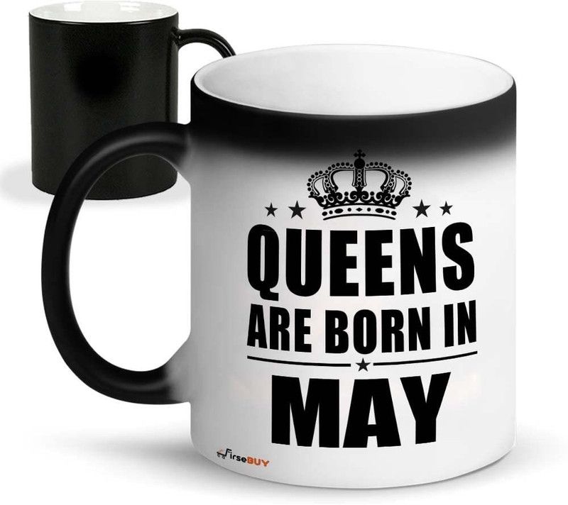 FirseBUY Queens are Born in May Ceramic Magic Coffee for Women, Girls (Black) 325 ml Ceramic Coffee Mug  (325 ml)