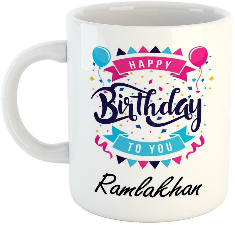 FABTODAY Best Gift for Birthday, Name - Ramlakhan Ceramic Coffee Mug  (350 ml)