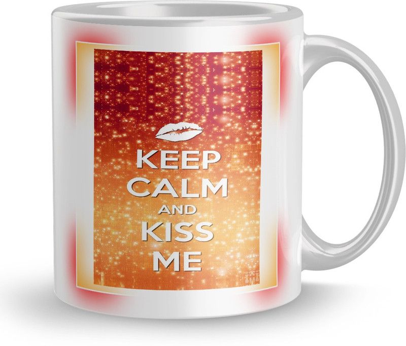Keep Calm And Kiss Me Gift For Sister 320Ml Multicolor (Mug2414)Coffee Ceramic Coffee Mug  (320 ml)