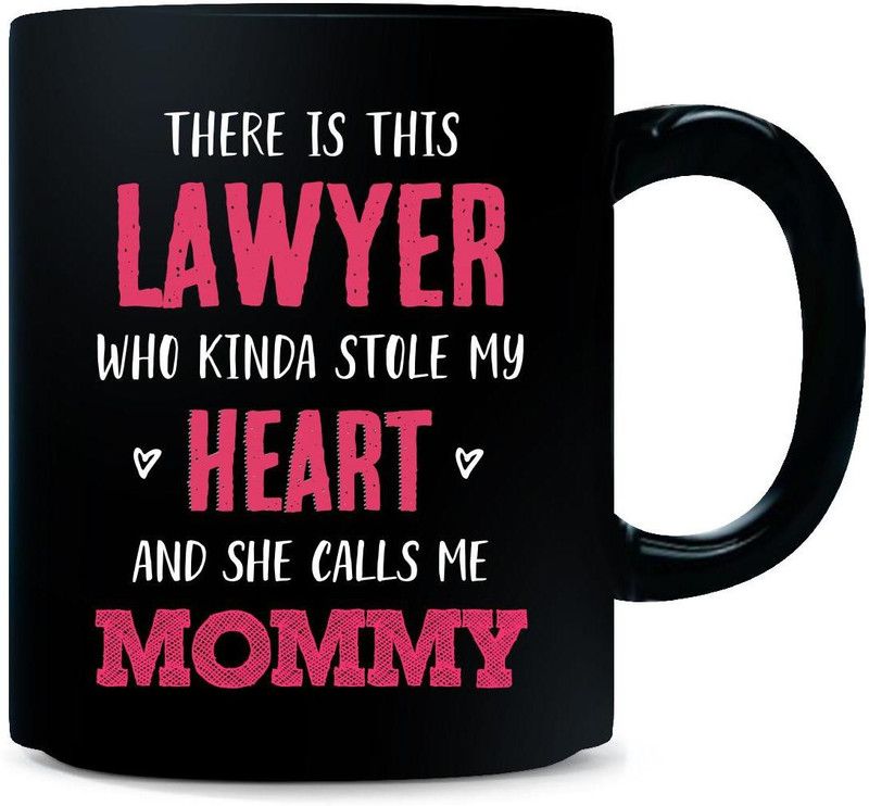 Gift Urself Lawyer Stole My Heart And Calls Me Mommy Ceramic Coffee Mug  (325 ml)