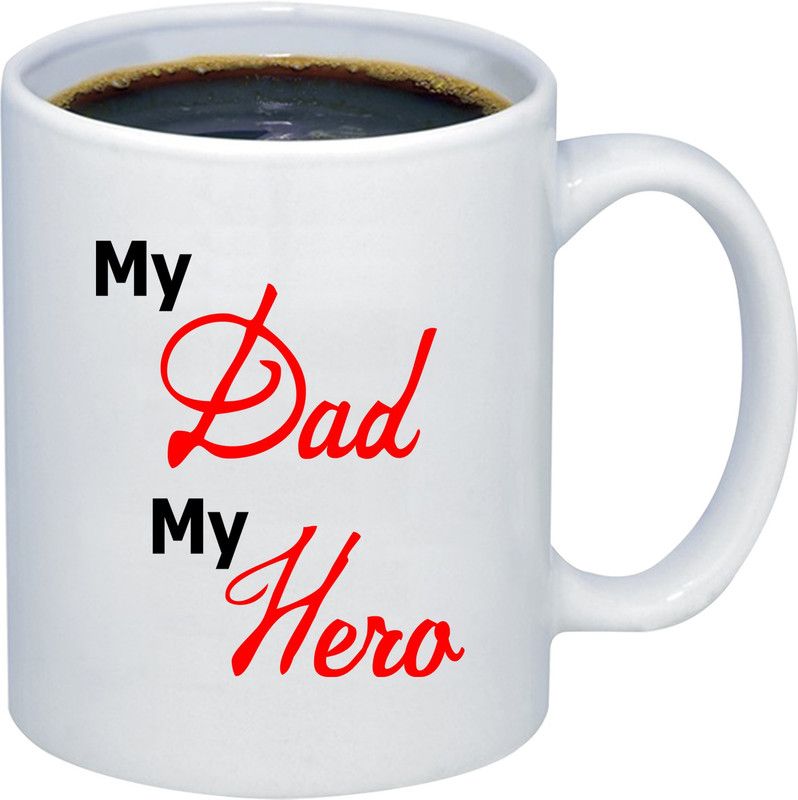 ADITI Designs My DAD My Hero on transparent background theme Ceramic Coffee Mug  (350 ml)