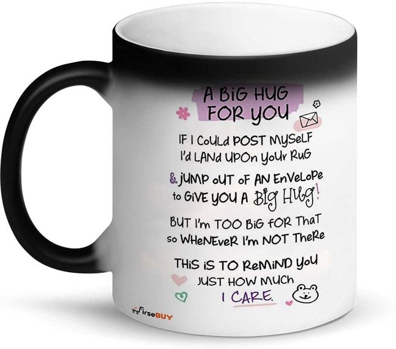 FirseBUY Long Distance Magic, A Big Hug for You - Remind You Just How Much I Care Printed Ceramic Coffee Mug  (325 ml)