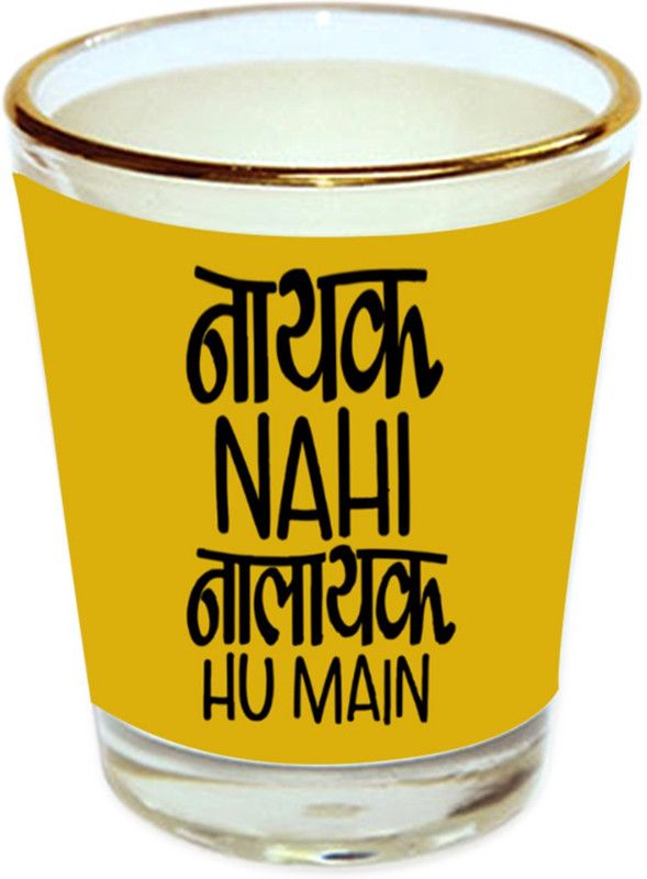Sri Sai Shopping vodka shot glass crazy quote design with golden rim for home and bar accessories 40ml (style-576) Glass Shot Glass  (40 ml, Glass, Multicolor)
