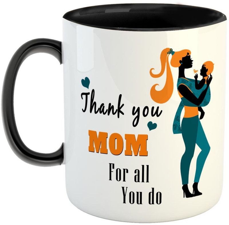 FABTODAY Thank You Mom for all you do Coffee - Best Gift for Mom on Birthday / Mother's Day - Color - Black Ceramic Coffee Mug  (350 ml)