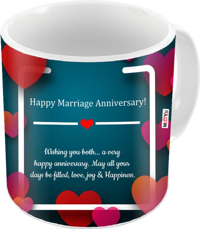 ME&YOU Anniversary Quoted Printed Ceramic Anniversary gifts for Wife, Sister, Brother, Mother, Father, Friend and any special one IZ19NJPAnniversaryMU-26 Ceramic Coffee Mug  (325 ml)