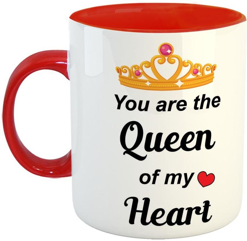 Furnish Fantasy You are the Queen of my Heart Ceramic Coffee - Best Gift for Girlfriend / Wife / Valentine Day Gift - Color - Red (0895) Ceramic Coffee Mug  (350 ml)