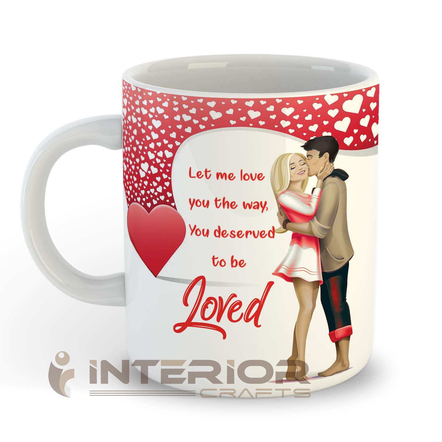 Loved Quete Printed Gift Couple White Ceramic Mug Coffee Tea / Milk Mug (Pack of 1) INT-5128